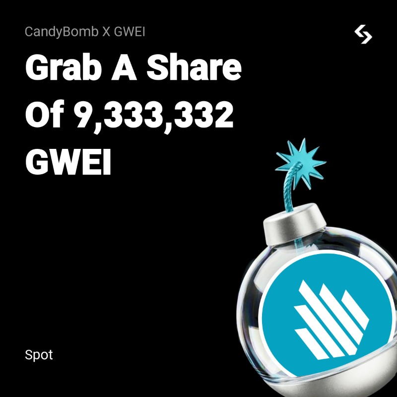 Săn $GWEI: Bitget CandyBomb & Cơ Hội Vàng!