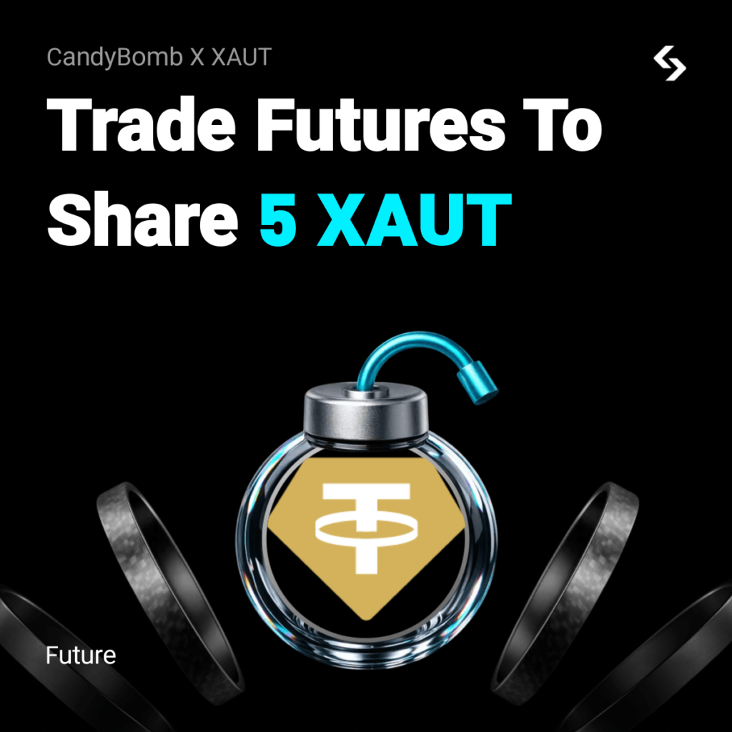 Bitget CandyBomb: Giao Dịch Phái Sinh Crypto Kèm Tether Gold (XAUT)