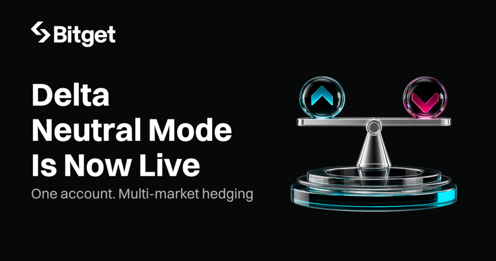 Bitget Ra Mắt Chế Độ Delta Neutral Giúp Phòng Ngừa Rủi Ro